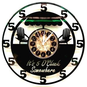 IT'S 5 O' CLOCK SOMEWHERE vinyl record clock